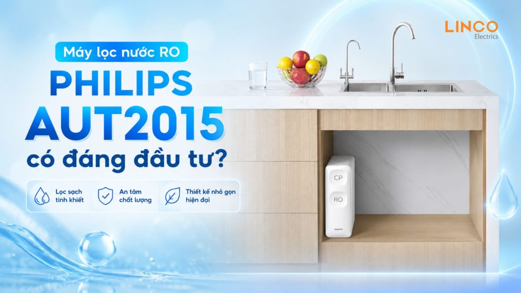 máy lọc nước RO Philips AUT2015 có đáng đầu tư?