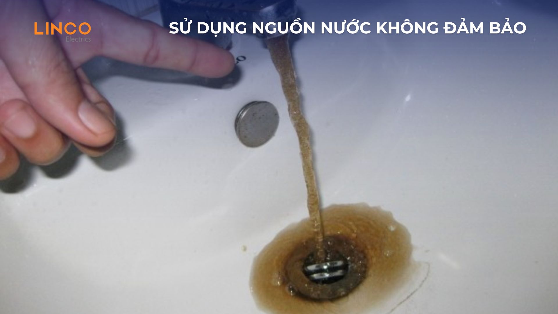 Sử dụng nguồn nước không đảm bảo