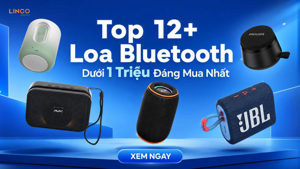 Top 12+ Loa Bluetooth Dưới 1 Triệu Đáng Mua Nhất