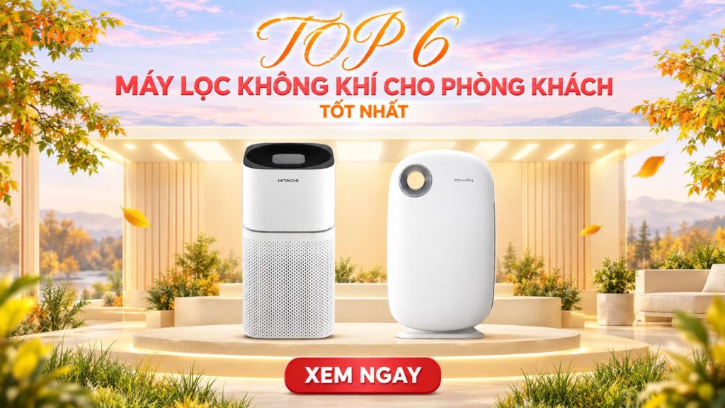 máy lọc không khí cho phòng khách